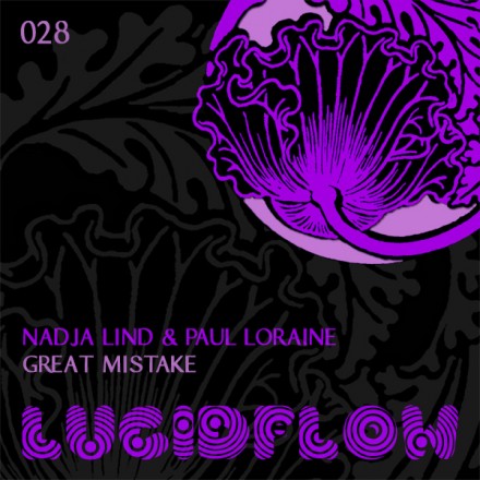LF028 – Nadja Lind & Paul Loraine – Great Mistake