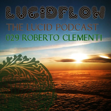The Lucid Podcast: 029 – Roberto Clementi
