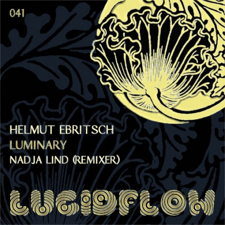 LF041 – Helmut Ebritsch – Luminary (+ Nadja Lind Remix)