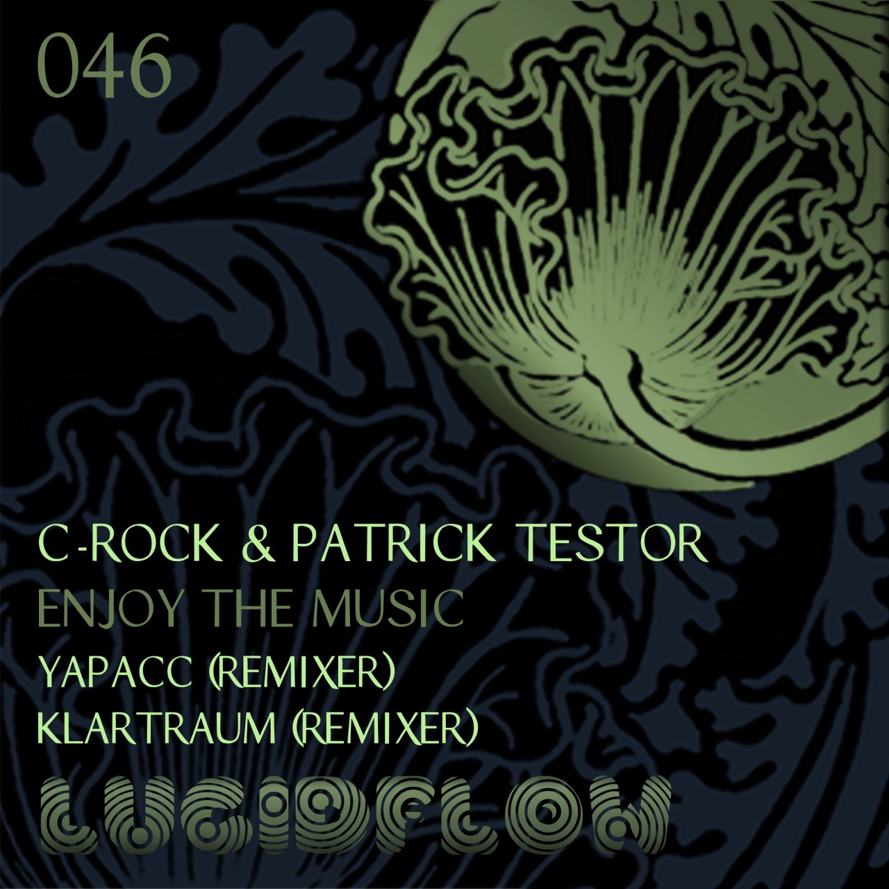 LF046 – C-Rock & Patrick Testor – Enjoy The Music (rmx Yapacc & Klartraum)