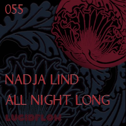 LF055 – Nadja Lind – All Night Long EP
