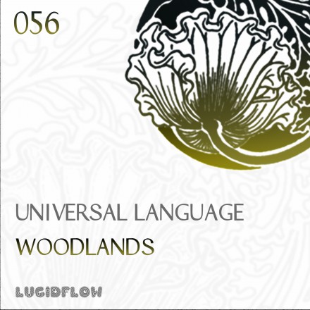 LF056 – Universal Language – Woodlands EP