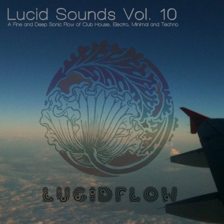 LUCID SOUNDS, VOL. 10 (21 tracks + 1 dj mix)