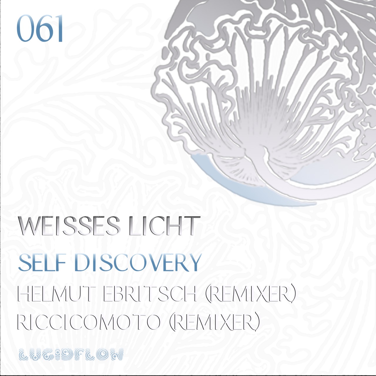 LF061 – Weisses Licht – Self Discovery