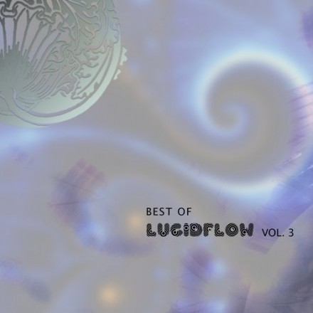 Best of Lucidflow Vol. 3 (out 2.12.)