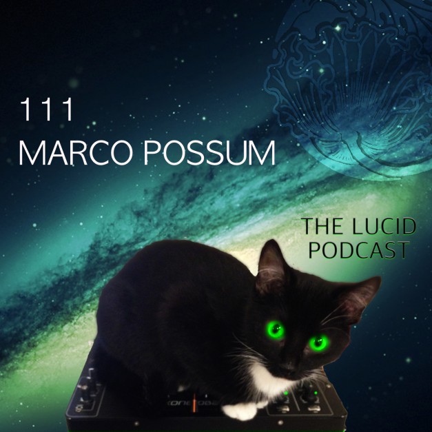 The Lucid Podcast 111 Marco Possum
