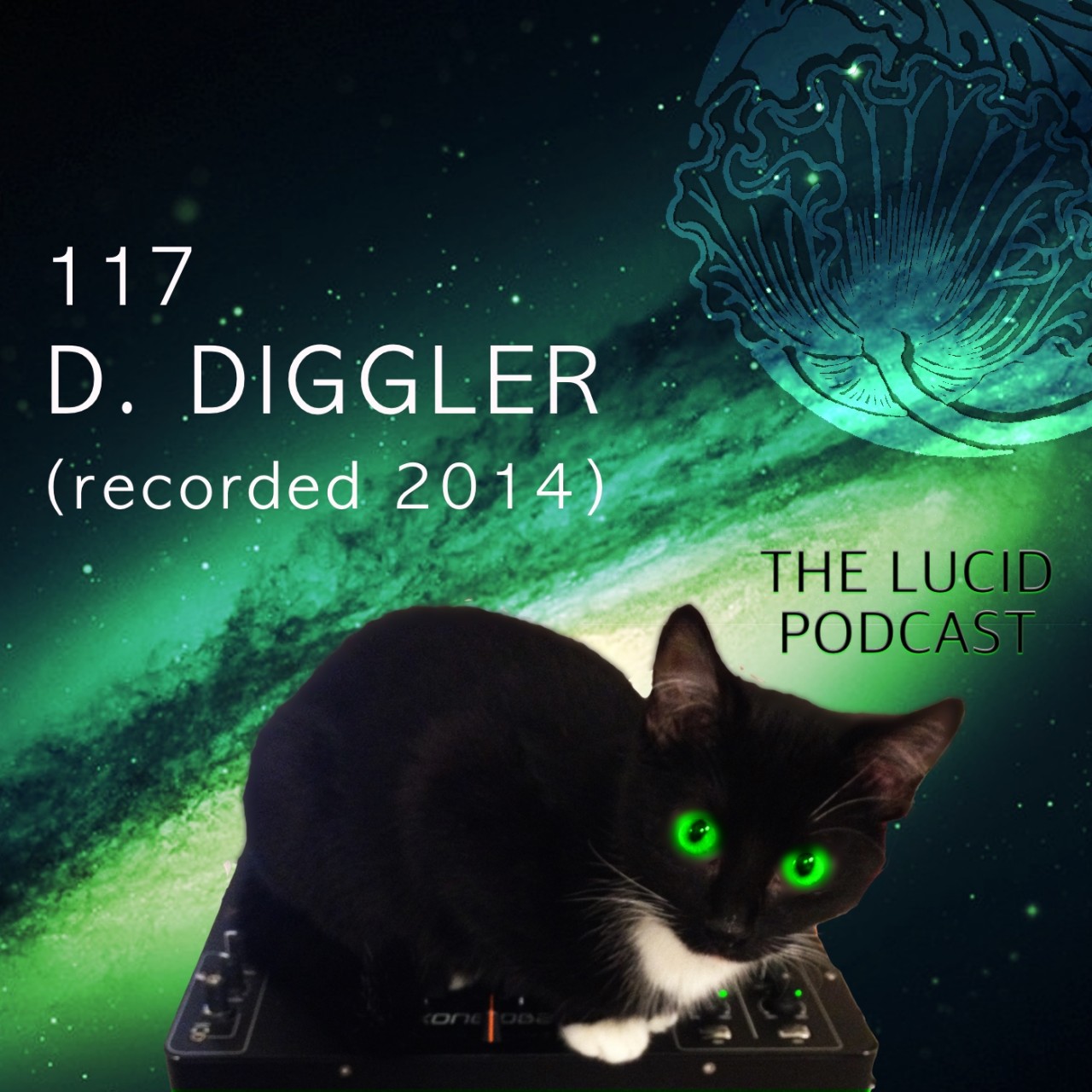 The Lucid Podcast 117 D. Diggler