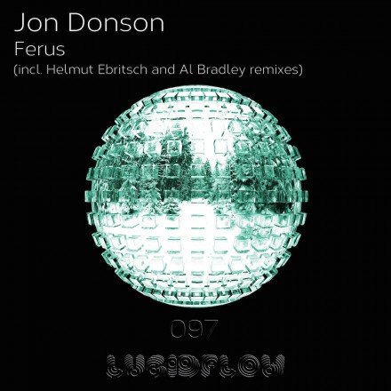 LF097 Jon Donson – Ferus (Al Bradley, H. Ebritsch rmx)