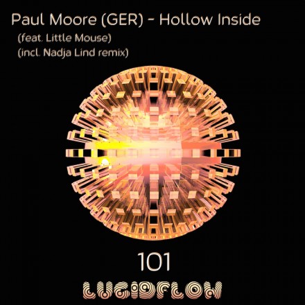LF101 Paul Moore (GER) – Hollow Inside (incl. Nadja Lind rmx)