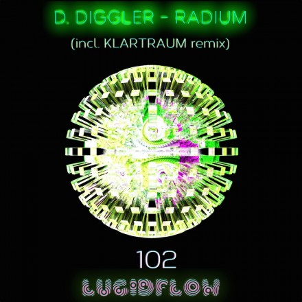 LF102 D. Diggler – Radium EP (incl. Klartraum rmx)