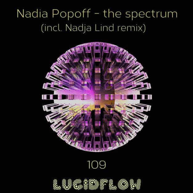 LF109: Nadia Popoff – The Spectrum EP (Nadja Lind Rmx) (11.7.2016) INCL. STEMS