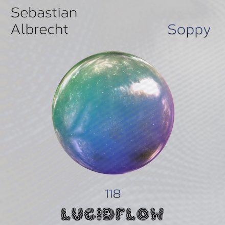 LF118: Sebastian Albrecht – Soppy EP (03.10.16)