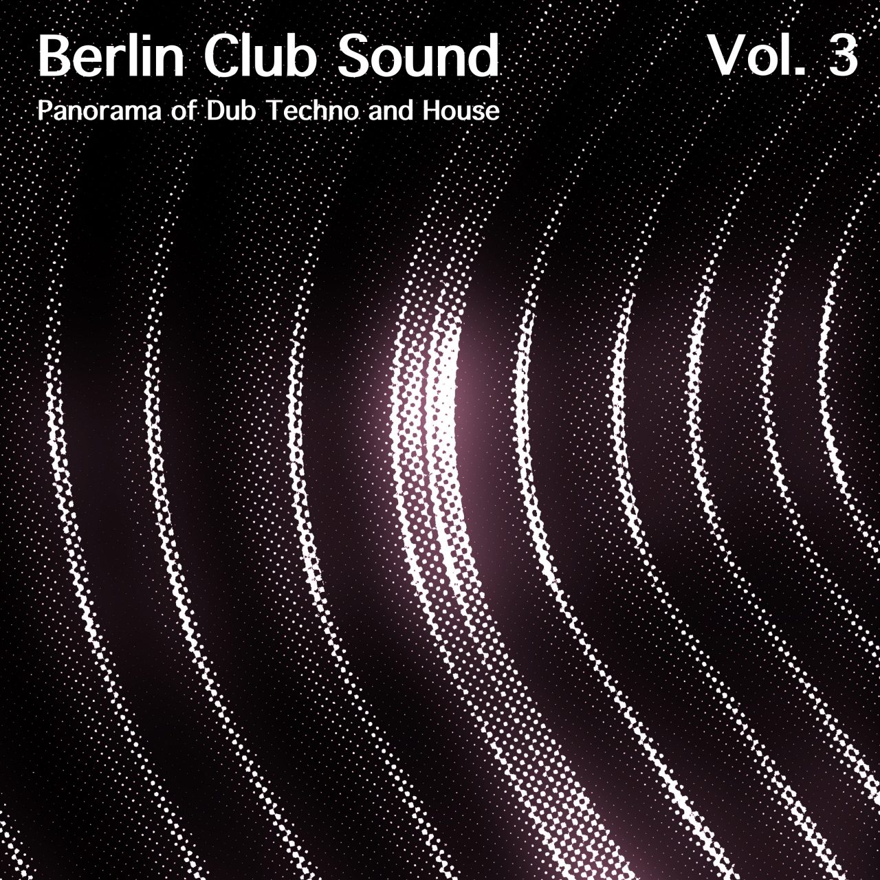 BERLIN CLUB SOUND, VOL. 3