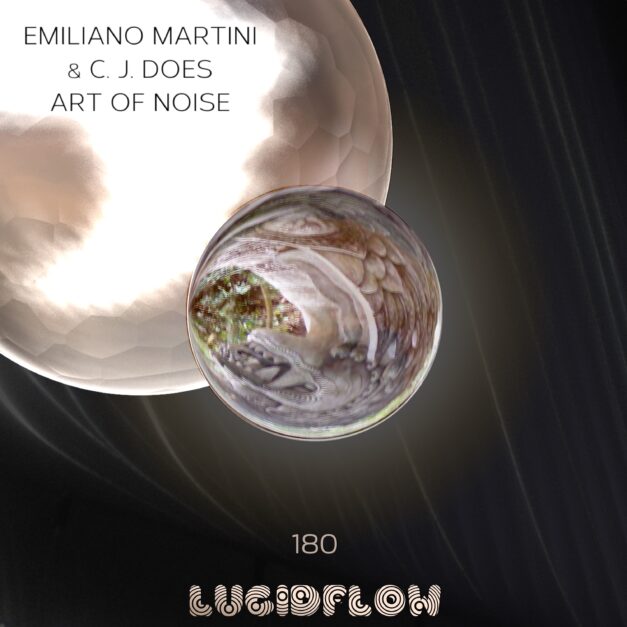 LF180 Emiliano Martini – Art of Noise