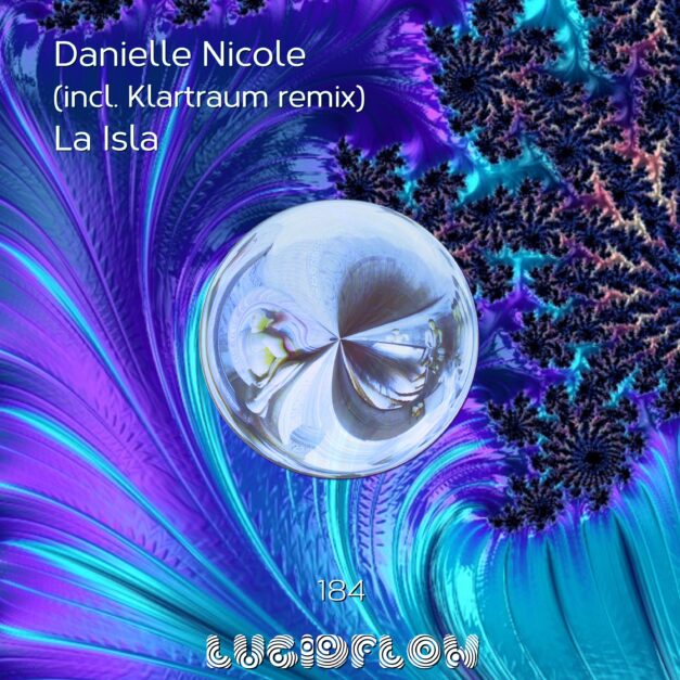 LF184 Danielle Nicole – La Isla (Klartraum rmx)