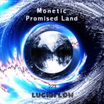 LF223 – Monetic – Promised Land
