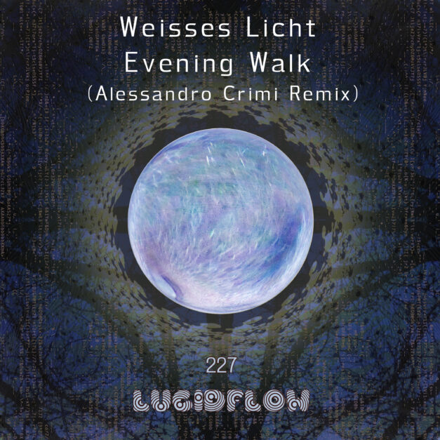 LF227 Weisses Licht (Alessandro Crimi Remix) Evening Walk EP