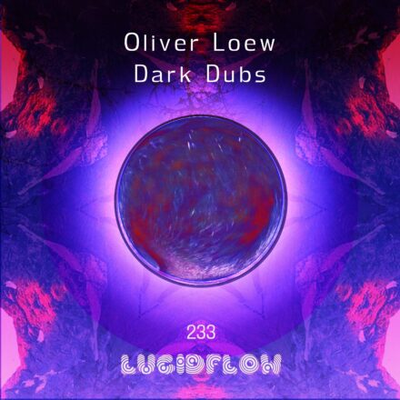 LF233 Oliver Loew – Dark Dubs
