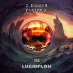 LF248 D. Diggler – Dystopia