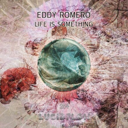 LF254 Eddy Romero – Life is Something