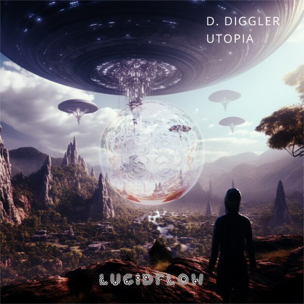 D. Diggler – Utopia – Lucidflow LF308 (9.2. beatport excl., 23.2. all shops)