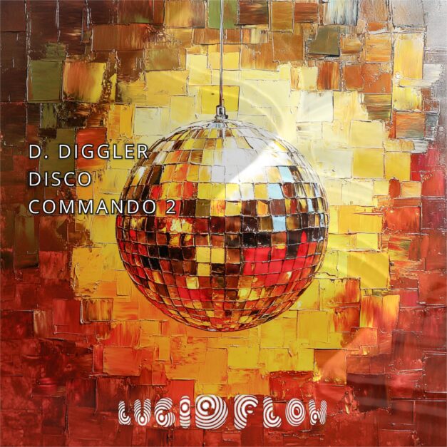 LF325 D. Diggler – Disco Commando 2 (20.9. Beatport, Bandcamp, Spotify, 18.10 All Shops) Lucidflow