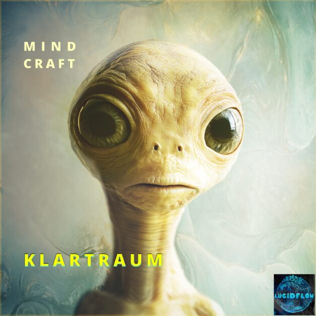 KLARTRAUM – MIND CRAFT ALBUM (6.6. Pre-Order, 20.6. Beatport, 18.7. all stores)
