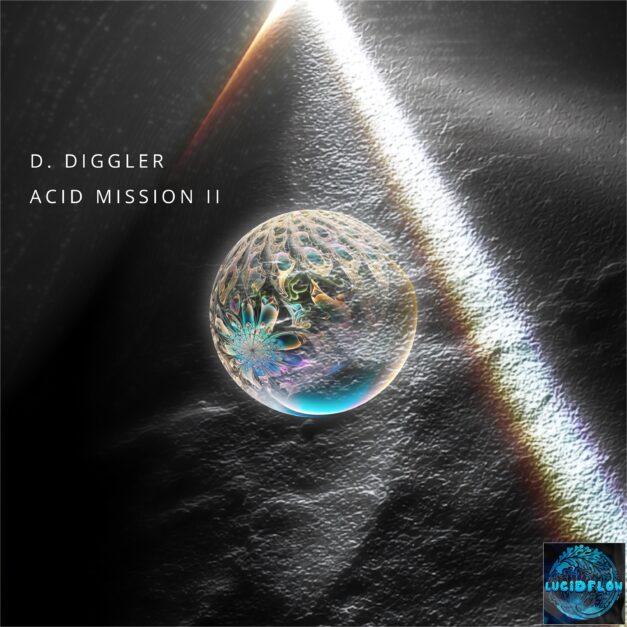 LF354 D. Diggler – Acid Mission II (22.8., 19.9. ) Lucidflow