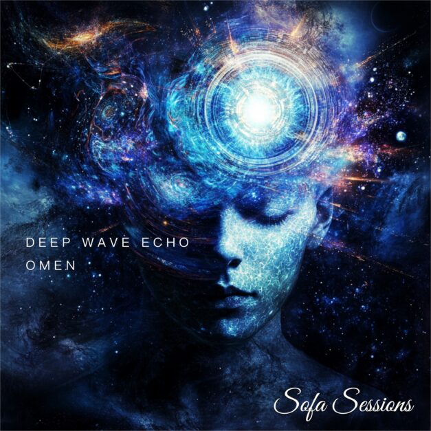 Deep Wave Echo – Omen – Sofa Sessions (Sofa040)
