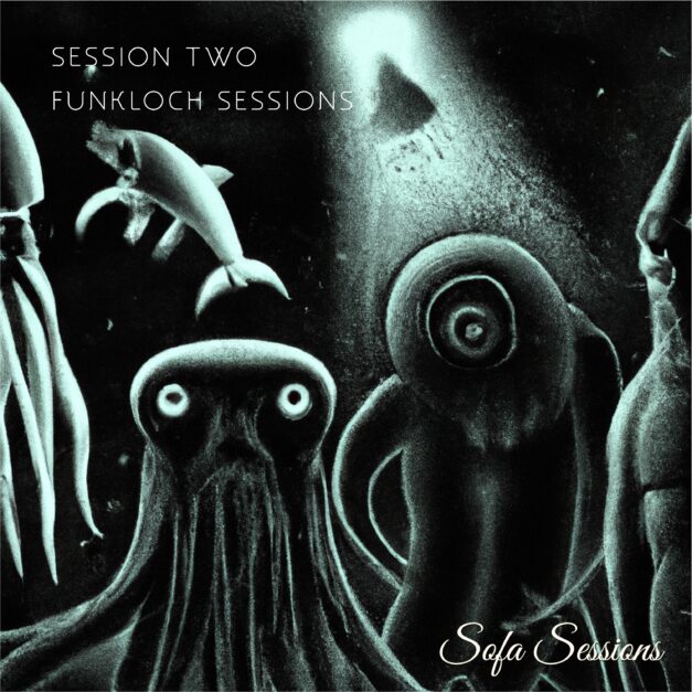 Session Two (Tigerskin & Jack Jenson) – Funkloch Sessions EP – SOFA035