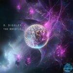 LF358 D. Diggler – The Whistle (24.10.)