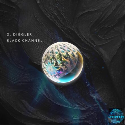 LF377 D. Diggler – Black Channel (raw hypnotic techno) (29.5.bp, 19.6.all)
