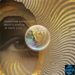 LF384 Sebastián Castellano – What’s Hidden in Your Eyes